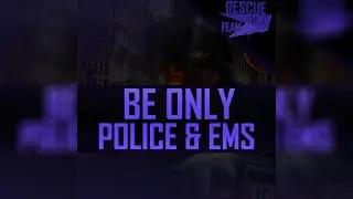 Be Only Police & EMS for 112 Operator (Trailer)
