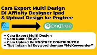 03 Persiapan & Upload Design Ke Contributor PNGTREE dari Affinity Designer Ipad