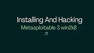 Metasploitable 3 Windows Server 2008 | Installation & Exploitation Lab (Ethical Hacking)