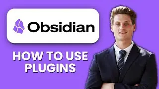 NEW! How to Use Obsidian Plugins (2025) 🔌 | Enhance Your Notes & Boost Productivity