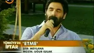 Uğur Işılak - Etme (şiir)