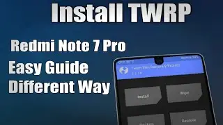 Install twrp on Redmi note 7 pro different and easy method.How to install twrp on redmi note 7 pro?