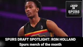 San Antonio Spurs Draft Prospect Spotlight: Ron Holland
