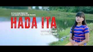 HADA ITA (DEDICATE SONG BABYSANA CHANU)