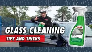 How to Clean Glass Easily Without Streaks | Sonax Cleaning Tips
