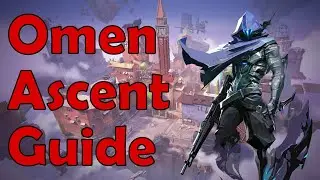 How to win on Omen | Ascent Guide | Valorant (OLD)