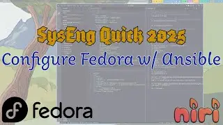 Complete Fedora Deployment with Ansible