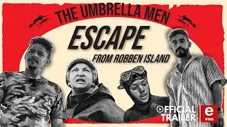 The Umbrella Men: Escape from Robben Island Promo | eOriginal | eVOD
