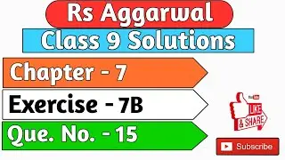 Rs Aggarwal Class 9 | Exercise 7b Question number 15 | Chapter 7 Lines and Angles | Md Sir Class 9