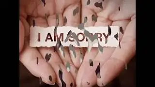 FORGIVE! AM SORRY