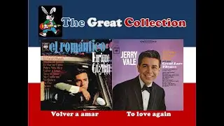 Volver a amar - To love again  [ Enrique Guzmán - Jerry Vale ] 2a.ed.