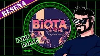 Indie Radar: BIOTA 👽 - Recomendación / Reseña / Review
