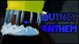 [Type Soul] QUINCY ANTHEM