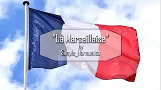 HOW TO PLAY ON HARMONICA: La Marseillaise #48