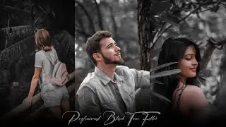 Professional Black Tone Filter Photo Editing.