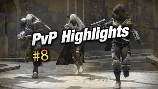 PvP Highlights #8