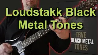 Loudstakk TRVE Black Metal Tones