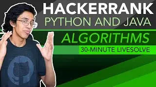 Hackerrank Java and Python Algorithms! - 30-minute, 7-question live-solve