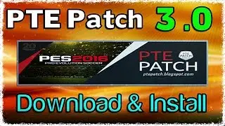 [PES 2016] Patch PTE 3 : Download + Install on PC