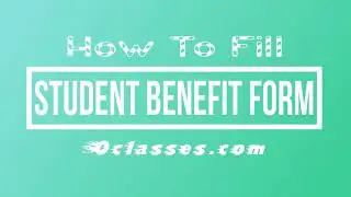How To Fill Student Benefit Form At VOClasses.com Tutorial Video