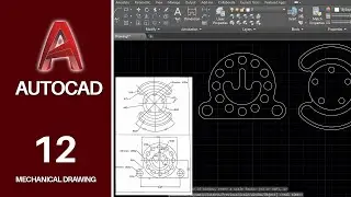 AutoCAD Mechanical Drawing Tutorial 12 | Full Course
