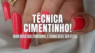 Técnica "Cimentinho" [segredos que ninguém te contou da técnica]