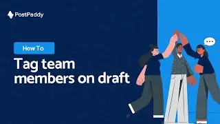 How to tag a team member on draft