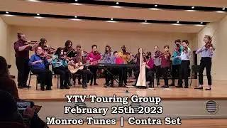 YTV Touring Group Monroe Tunes & Contra Set - Feb 2023