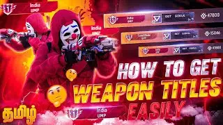 How To Get Weapon Titles Easily 🤯 In Tamil || How To Get Permanently Weapon Titles In Tamil 💥