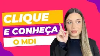 Bem vinda ao MDI
