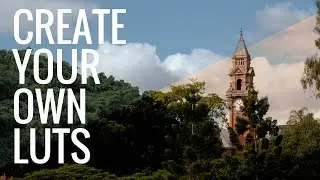 Create your OWN custom LUTS for color grading in Davinci Resolve