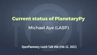 OP Lunch Talk #66: "Current status of PlanetaryPy"