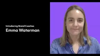 Meet our world-class Brand Coaches 01 - Emma Waterman
