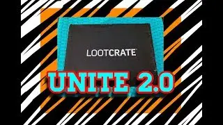 LootCrate November 2017 Unboxing Unite 2.0