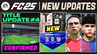 EA FC 25 NEWS | NEW CONFIRMED Title Update #4, Stadiums, Real Faces & More ✅