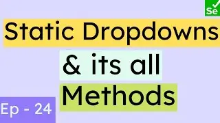 Static dropdowns in Selenium | All methods of Static dropdowns | Grab all options using allOptions()