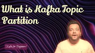 Part 6 - What is Kafka topic partition | Kafka for beginners