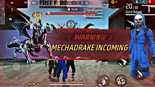 MECHADRAKE Incoming✨ free fire dragon || BRGAMING #freefire