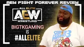 IS AEW FIGHT FOREVER A ELITE WRESTLING GAME? #aewdynamite #aewfightforever #gameplay #review
