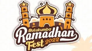TDA Bulukumba | Ramadhan Fest 2022