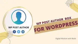 WP Post Author – Author Box for WordPress