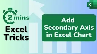 Add a Secondary Axis in Excel Chart (in just few clicks)
