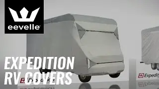 Expedition RV Covers and Travel Trailer Covers Manufactured By Eevelle