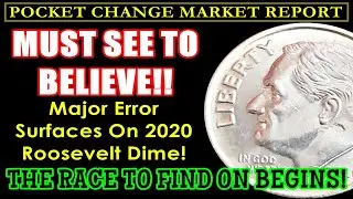 🔥💰LOOK FOR THIS NOW! New 2020 Coin Error Emerges!! POCKET CHANGE MARKET REPORT
