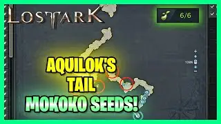 Lost Ark | Aquilok's Tail - Mokoko Seeds