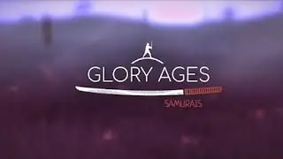 Glory Ages - Samurais Best Fighting Game | Best Graphich Game |