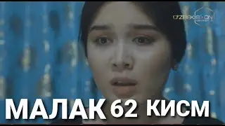 Малак милли узбек сериали 62 кисм (Malak milli uzbek seriali 62 qism
