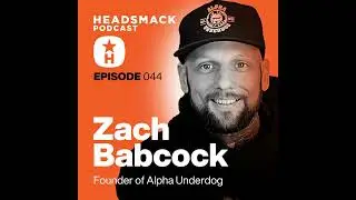 Zach Babcock / Founder of Alpha Underdog