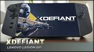 XDEFIANT | Lenovo Legion Go Gameplay