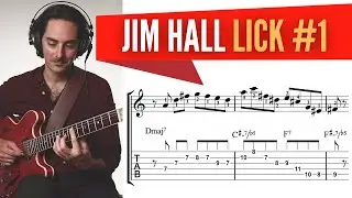 Jim Hall Lick #1 with Guitar Tabs & Sheet Music.